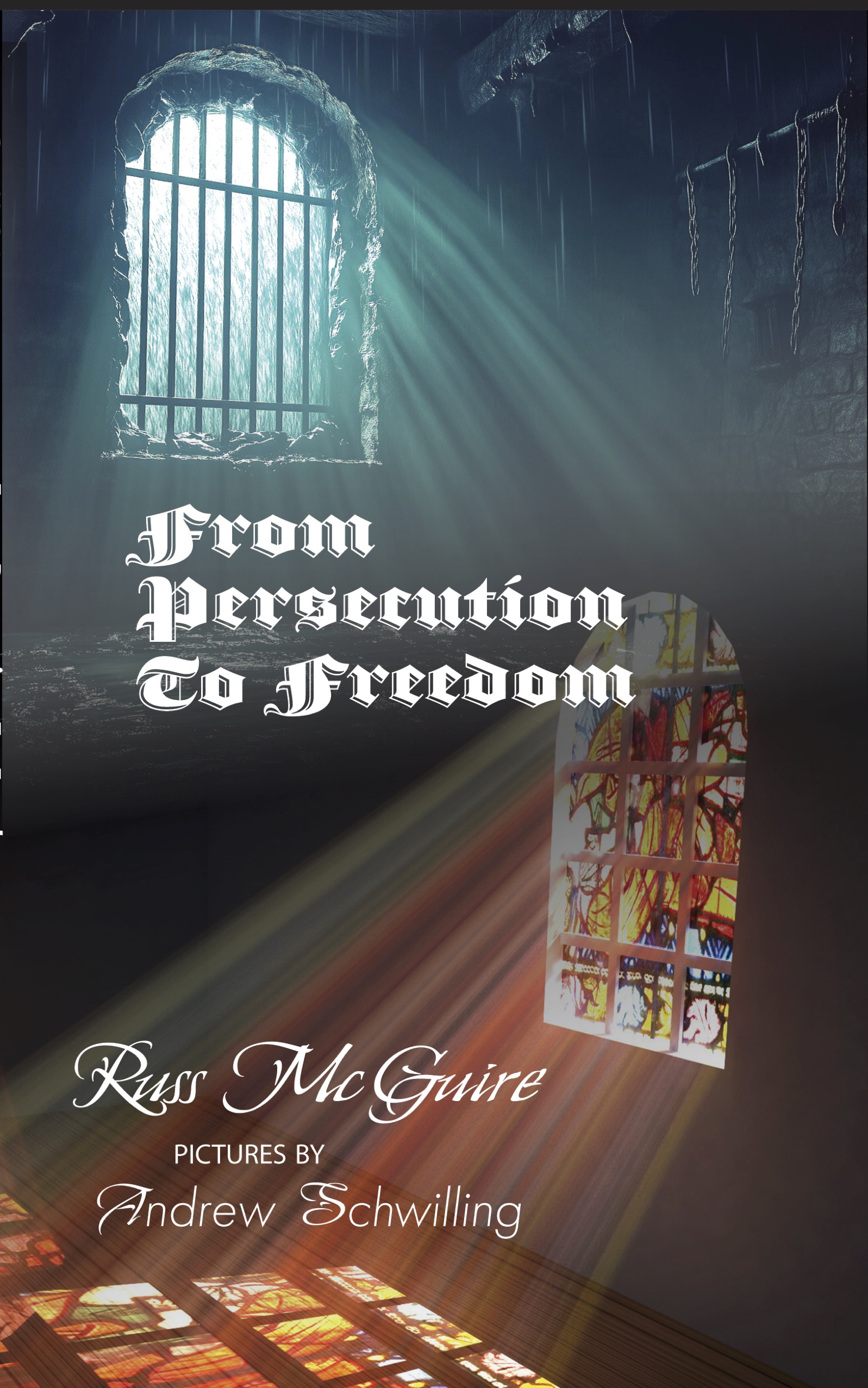From Persecution to Freedom